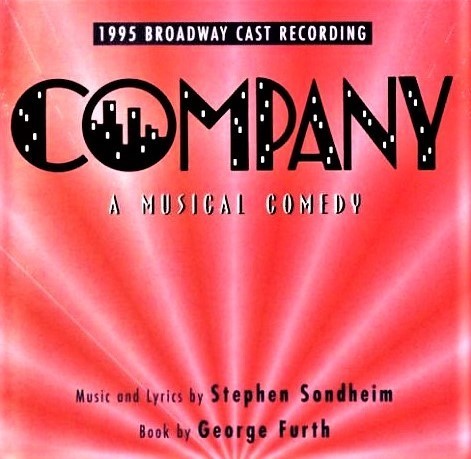 『カンパニー』再演盤（1995年）は、ジェーン・クラコウスキー（『NINE』再演）を始め、シャーロット・ダンボワーズ（『シカゴ』再演）ら、達者な女性陣の歌が聴きものだ（輸入盤）。