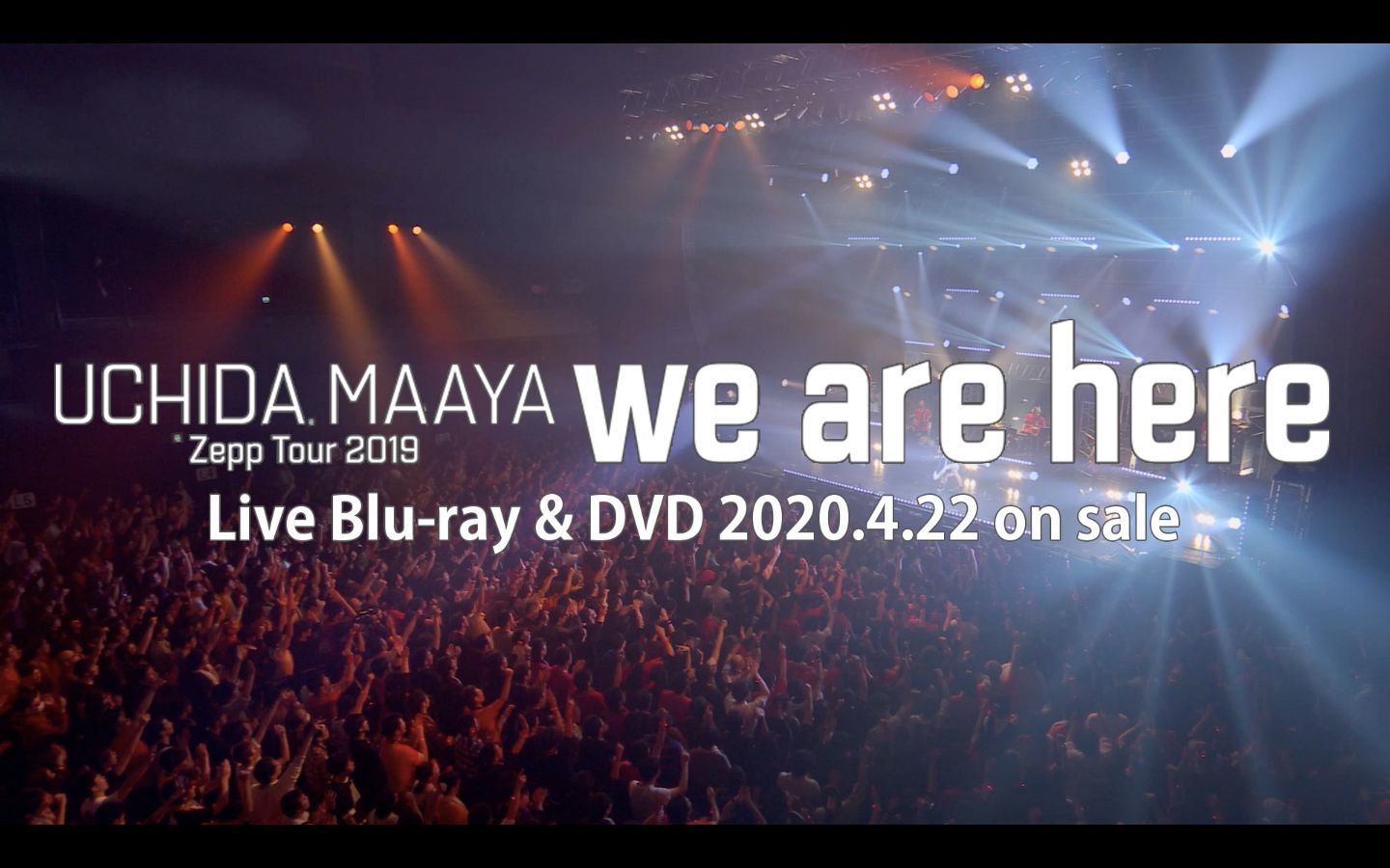 Blu-ray＆DVD『Zepp Tour 2019『we are here』』より