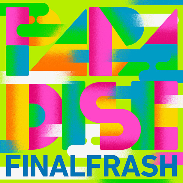 FINAL FRASH「PARADISE」配信ジャケット