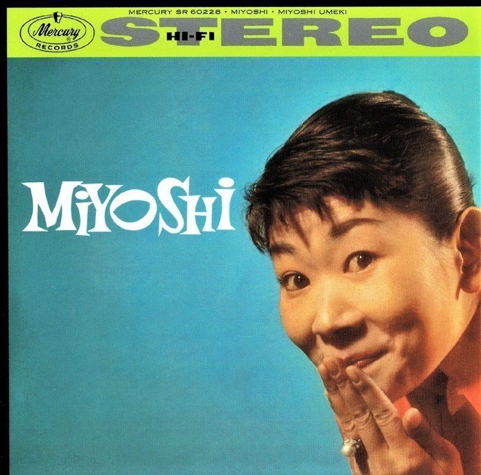 『フラワー・ドラム・ソング』のブロードウェイ初演（1958年）で主演したミヨシ梅木。これは、彼女が1959年に録音したソロ・アルバム「ミヨシ」（ダウンロードで購入可）