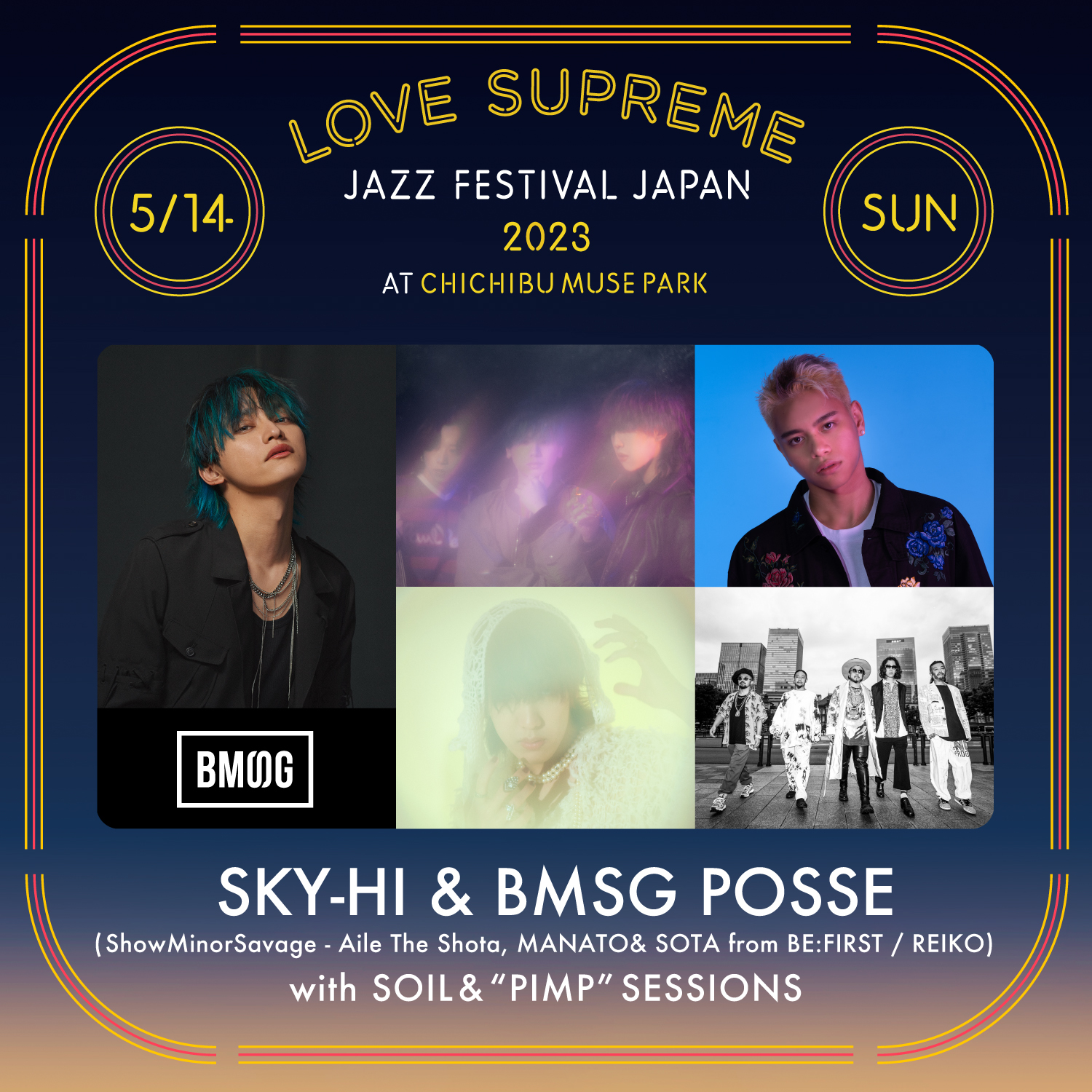 SKY-HI & BMSG POSSE(ShowMinorSavage - Aile The Shota, MANATO&SOTA from BE:FIRST / REIKO) with SOIL&"PIMP"SESSIONS