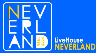 LiveHouse NEVERLAND