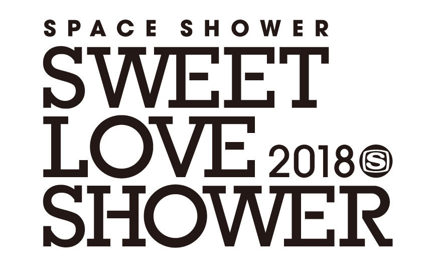 SPACE SHOWER SWEET LOVE SHOWER 2018
