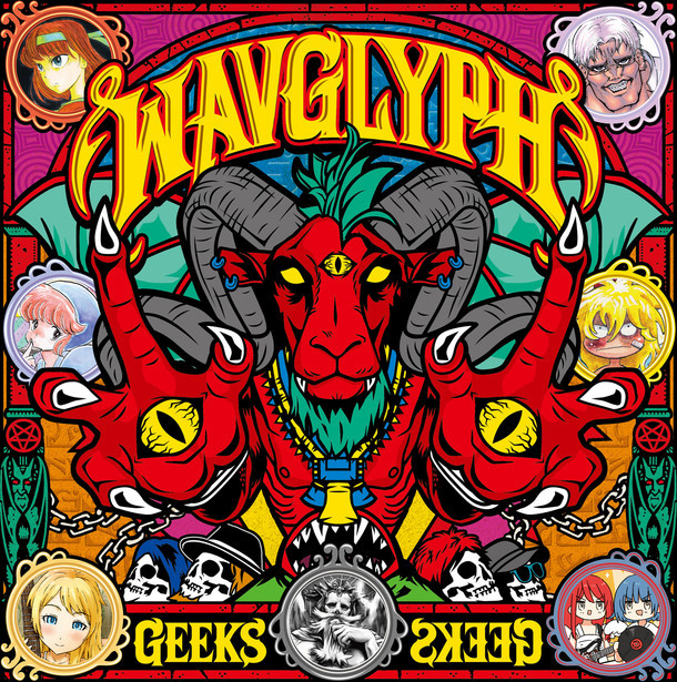 GEEKS「WAVGLYPH」ジャケット