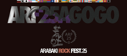 『ARABAKI ROCK FEST.25』出演日を発表