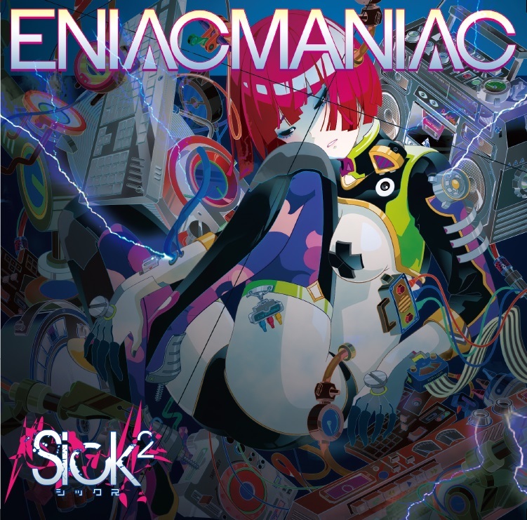 Sick2『ENIACMANIAC』TYPE-B