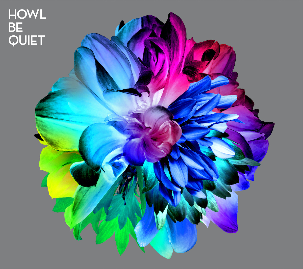 『HOWL BE QUIET』初回生産限定盤