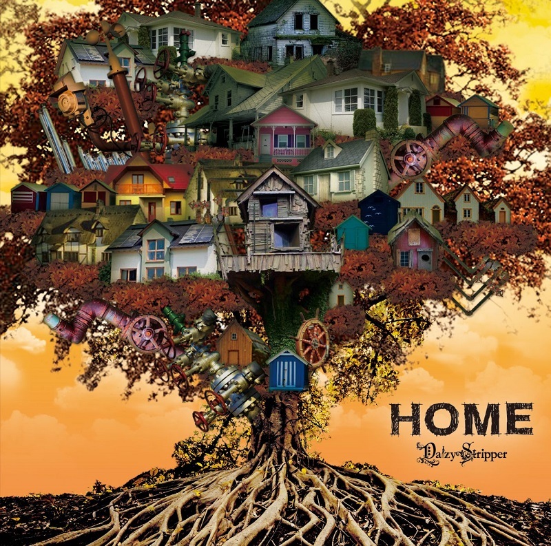 DaizyStripper『HOME』C-TYPE