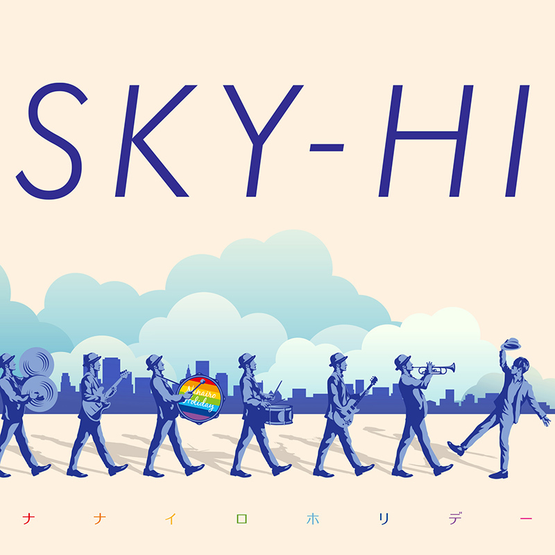 SKY-HI「ナナイロホリデー」Music Video盤