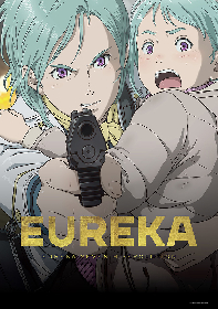 エウレカセブン 最後の軌跡『EUREKA／ 交響詩編エウレカセブン ハイエボリューション』名塚佳織、小清水亜美インタビュー