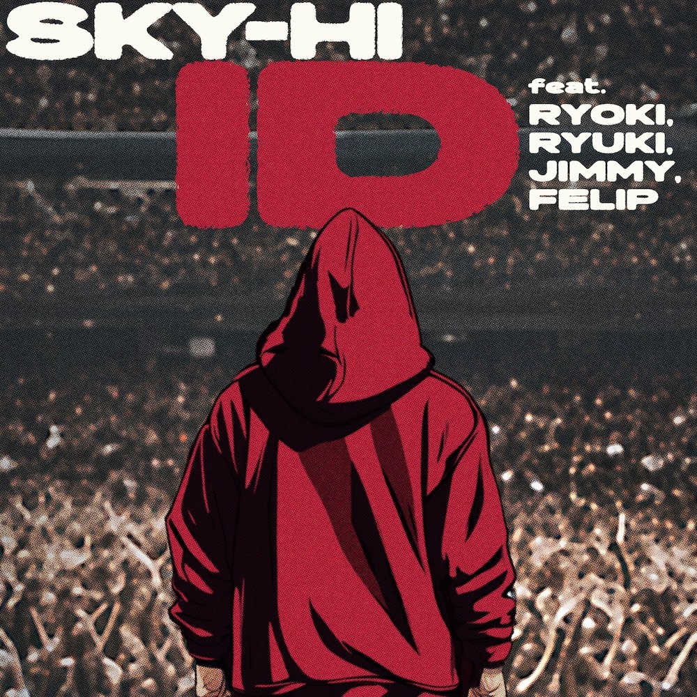 「ID feat. RYOKI (BE:FIRST), RYUKI (MAZZEL), JIMMY (PSYCHIC FEVER), FELIP」