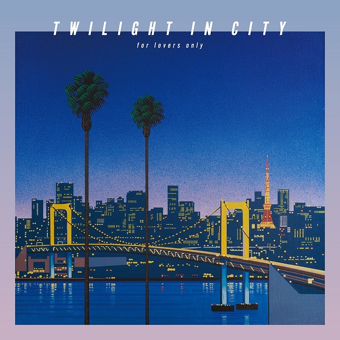 『TWILIGHT IN CITY ～for lovers only～』初回生産限定盤