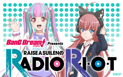 『BanG Dream! Presents RAISE A SUILENのRADIO R・I・O・T』ビジュアル