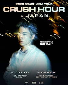 Crush、初来日公演のオープニングアクトとしてSIRUPの出演が決定