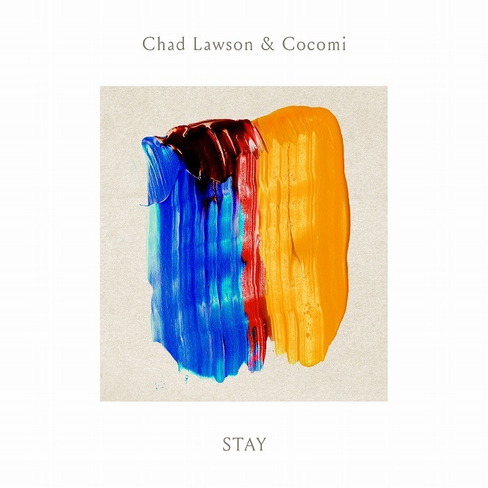 チャド・ローソン＆Cocomi「STAY」デジタル・シングル ジャケット写真