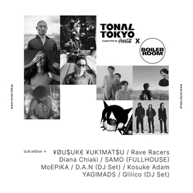 都市型フェス『TONAL TOKYO』で開催されるBOILER ROOMとのコラボステージのラインナップを一挙発表