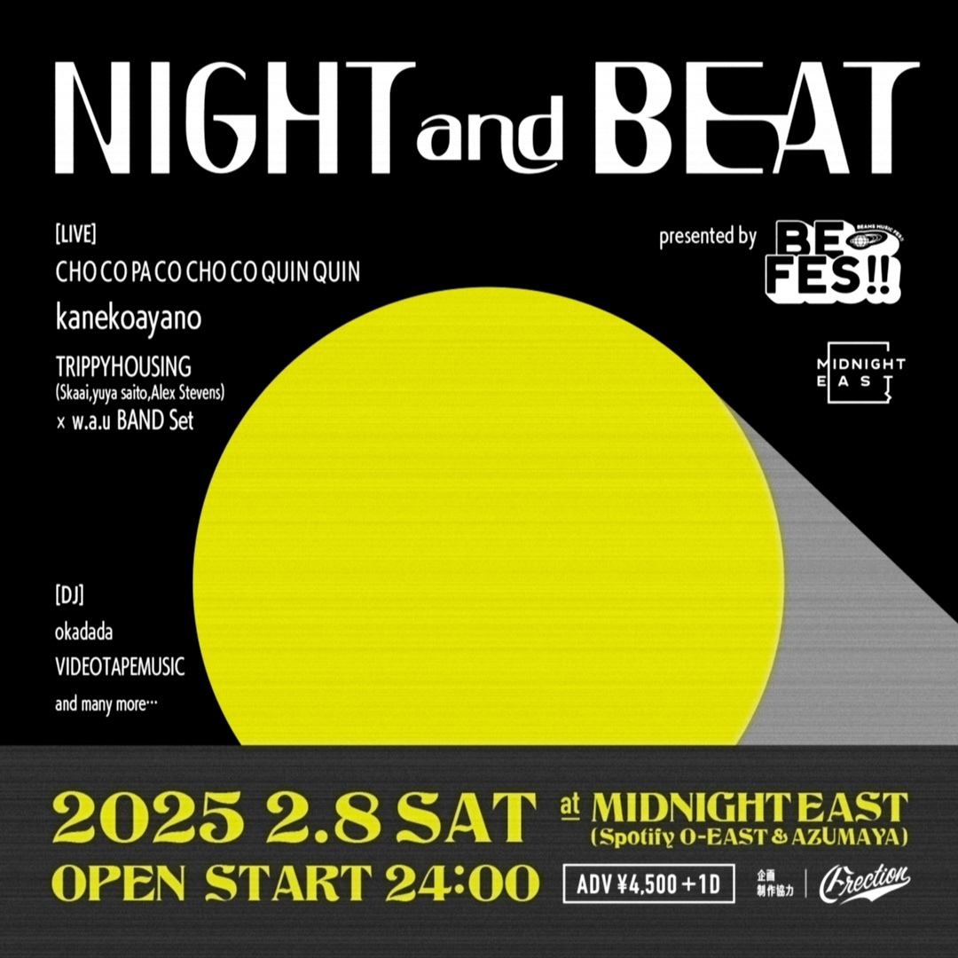 『NIGHT and BEAT presented by BE FES!!』