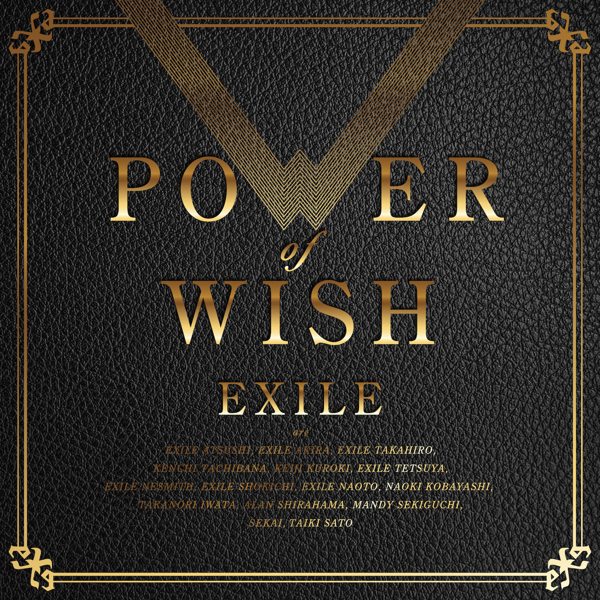 EXILE／ニューアルバム『POWER OF WISH』