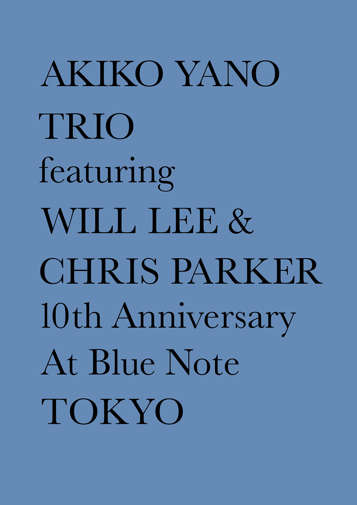 矢野顕子トリオ10周年記念プロジェクト、BLUE NOTE TOKYOライブCDは10