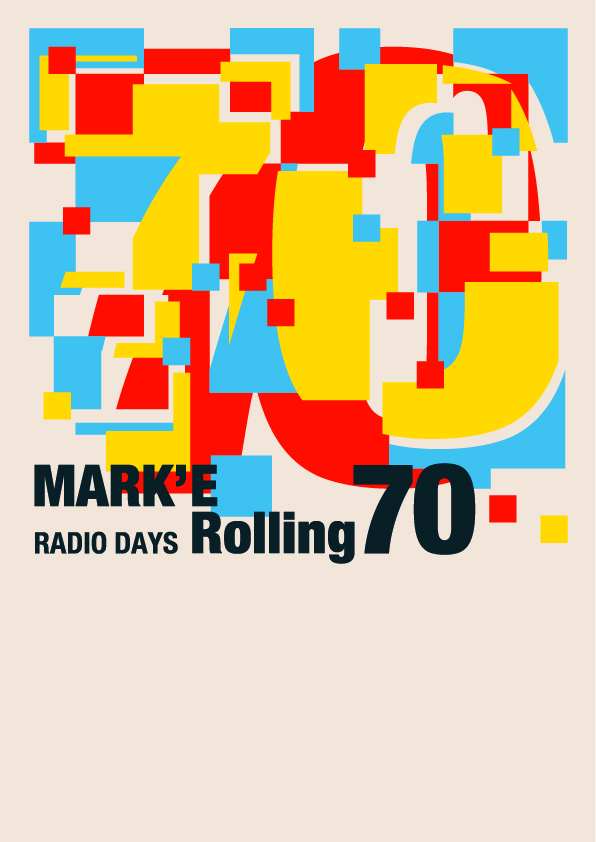 『MARK‘E Rolling 70 -RADIO DAYS-』