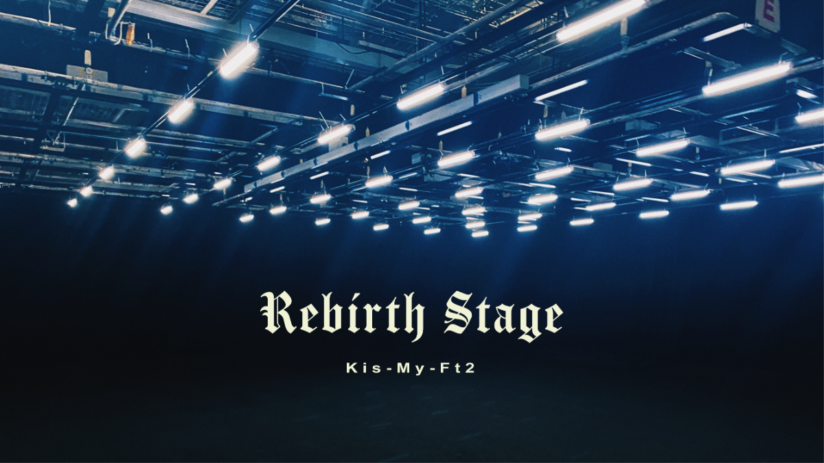 「Rebirth Stage」ミュージックビデオサムネイル
