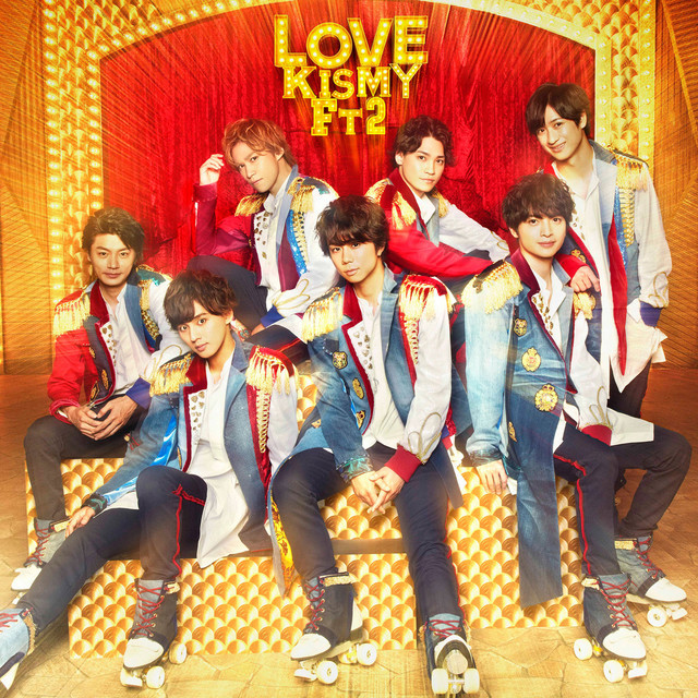 Kis-My-Ft2「LOVE」初回限定盤Aジャケット