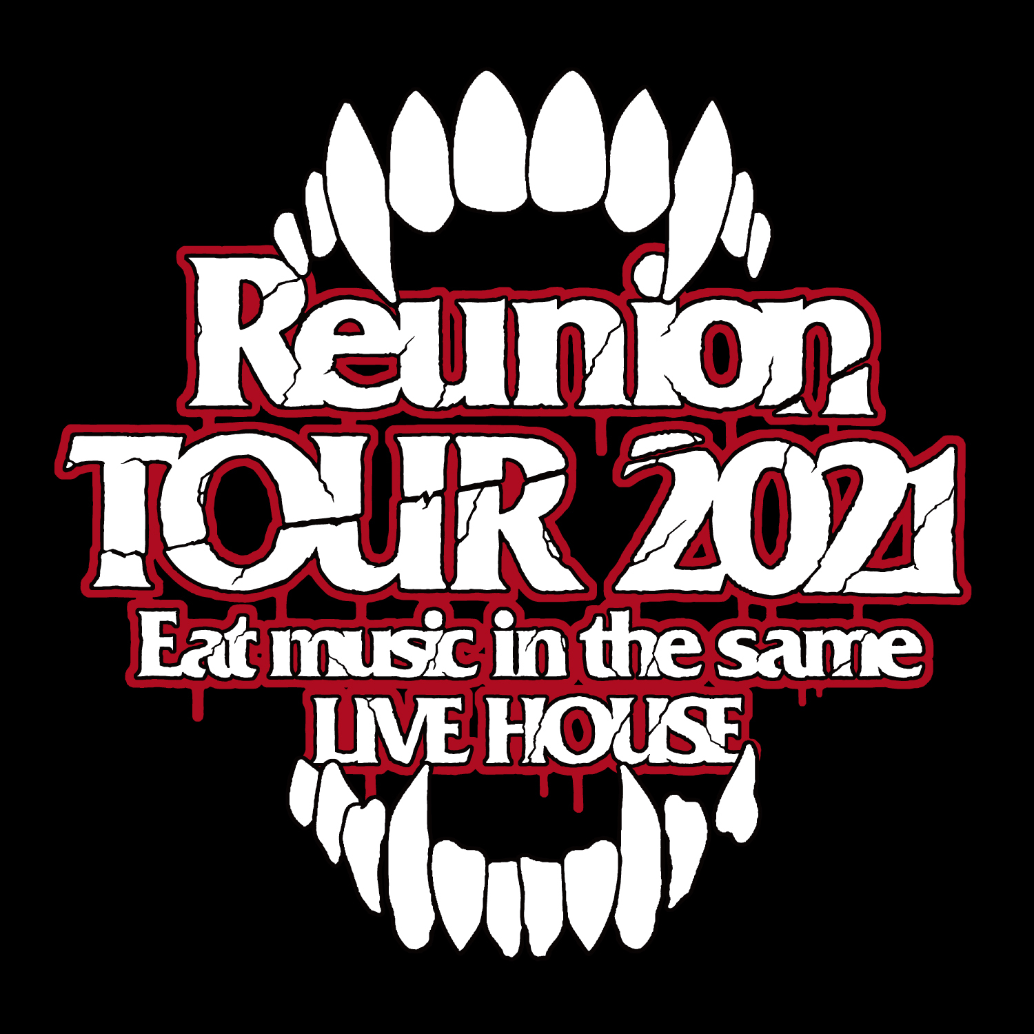 「Reunion TOUR 2021 〜Eat music in the same LIVE HOUSE〜」ロゴ