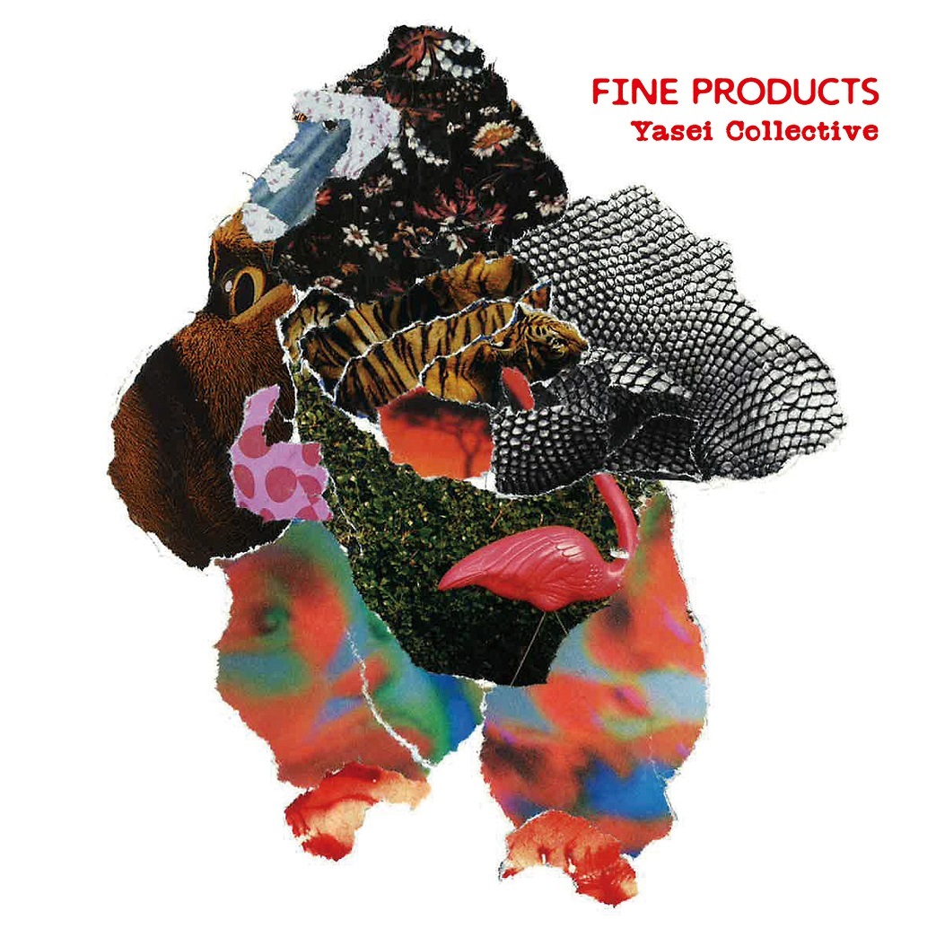 Yasei Collective『FINE PRODUCTS』