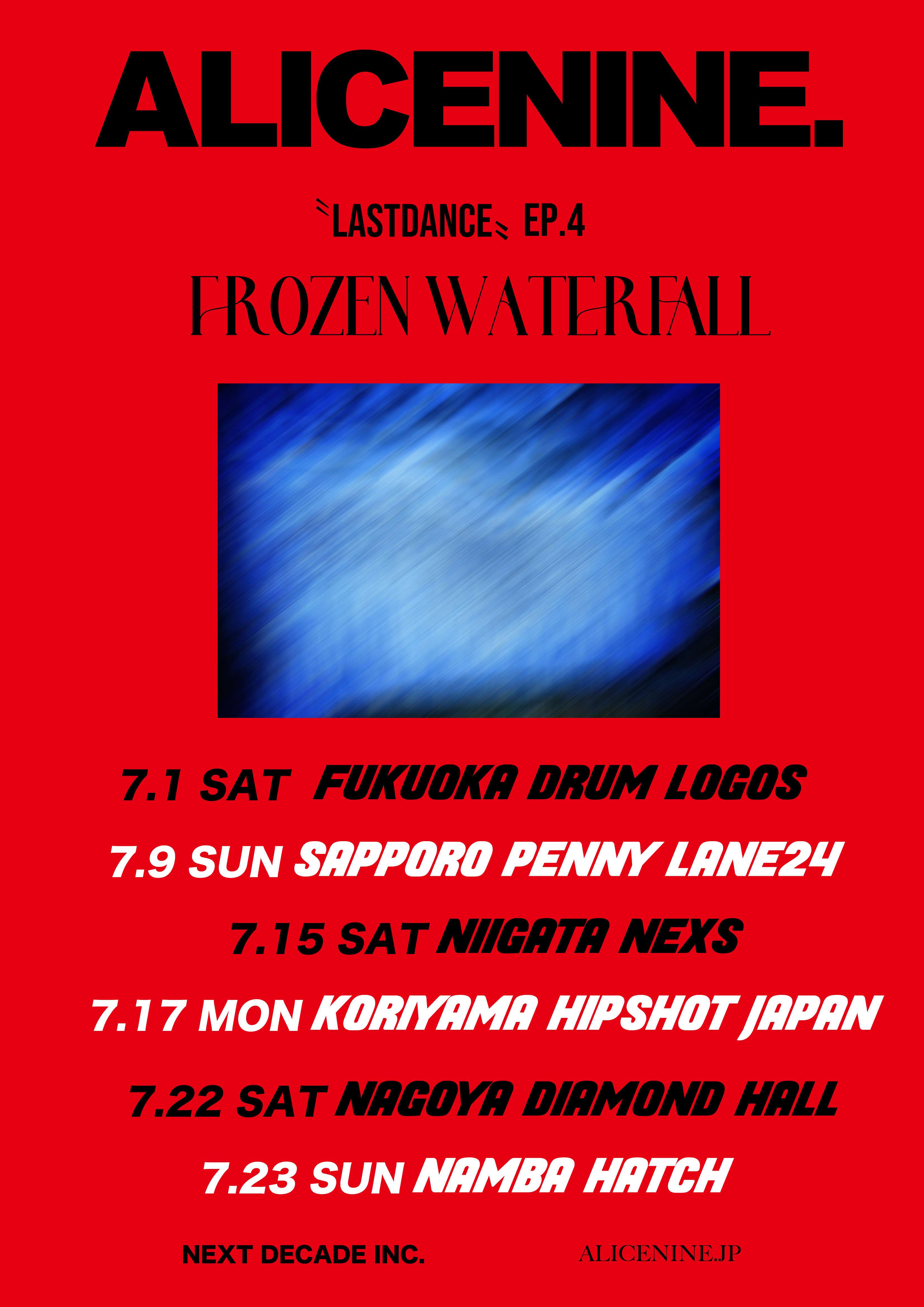 LAST DANCE ACT.4「Frozen Waterfall」