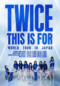 TWICE、ワールドツアー日本公演の詳細を発表