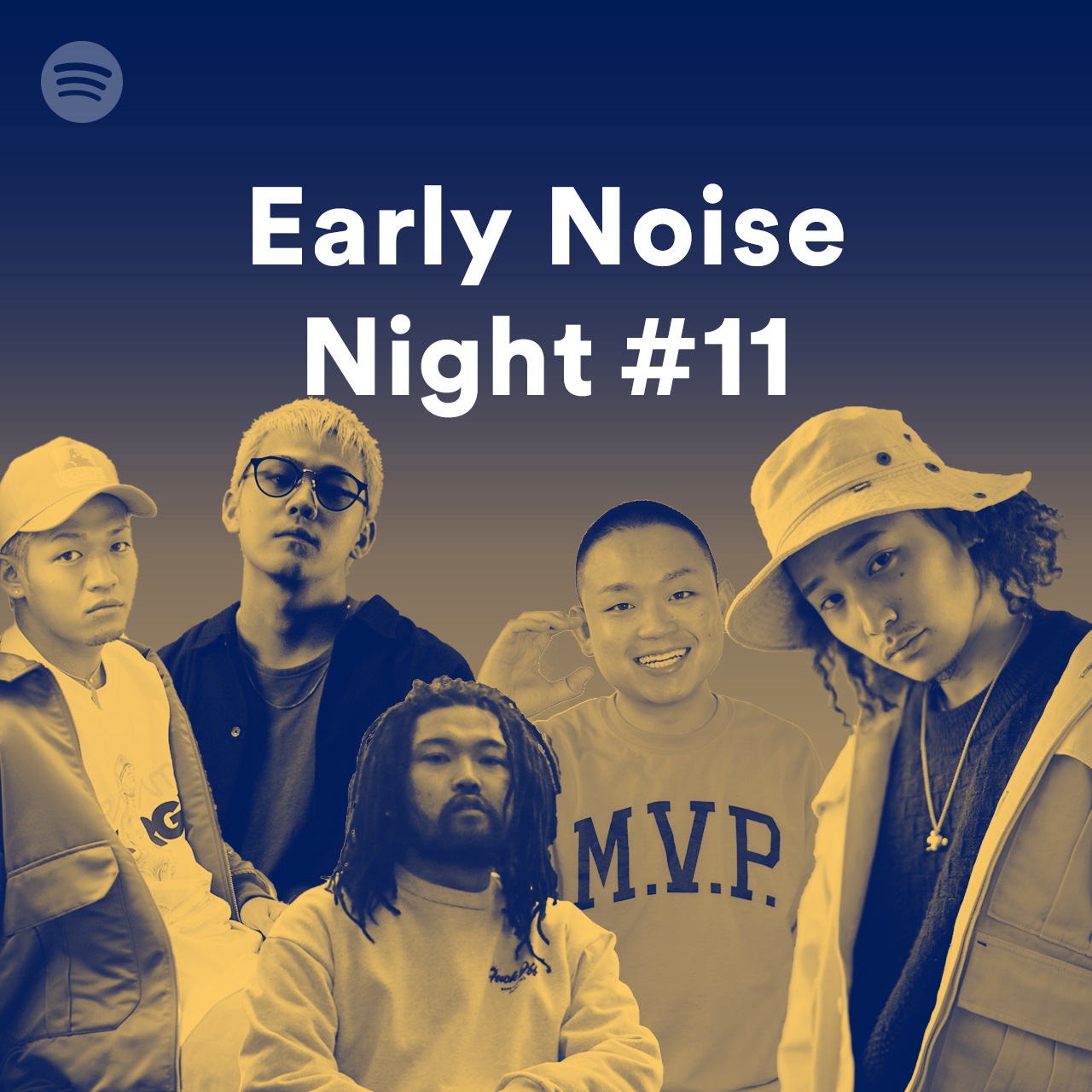 Spotify Early Noise Night #11
