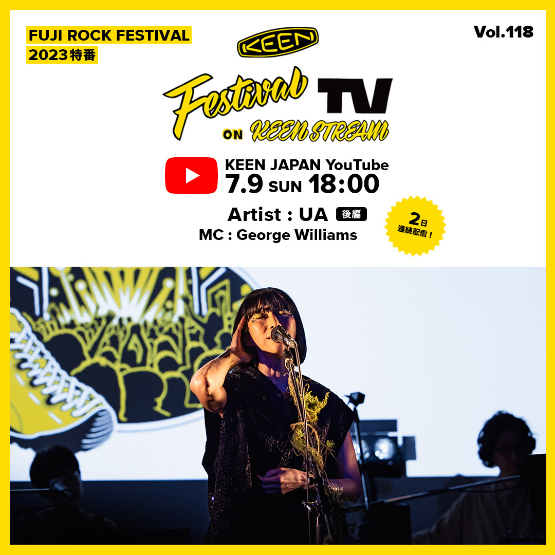 『Festival TV Live!』UA ライブ映像 後編　※7月9日（日）18:00よりプレミア公開