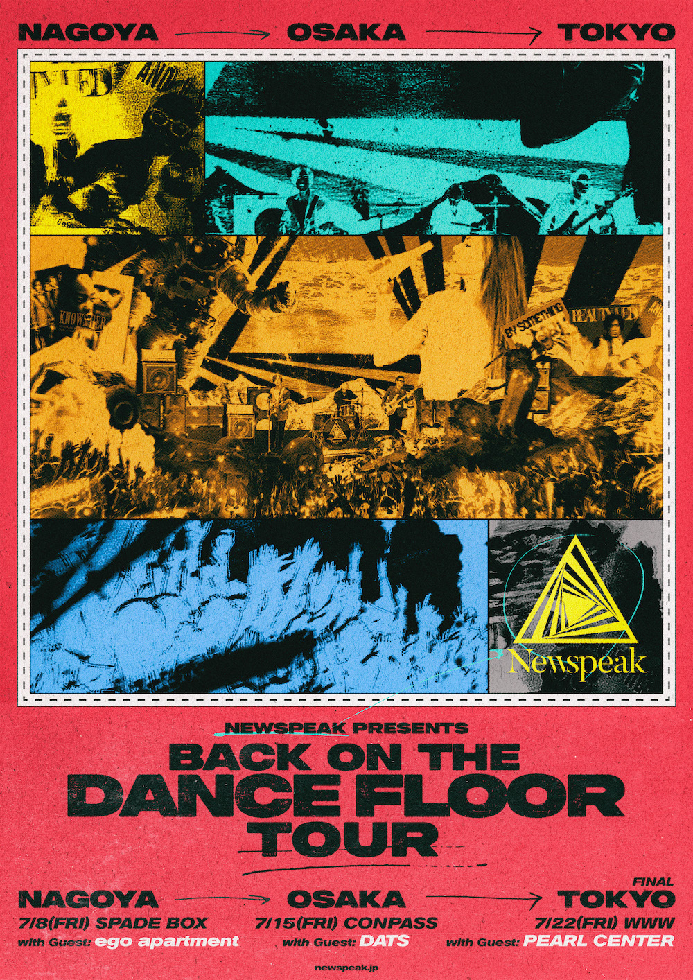 Newspeak presents『Back On The Dance Floor Tour』