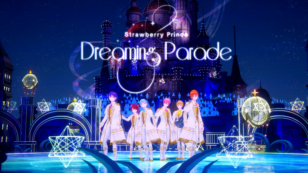 限定映像作品フィルムライブ『Strawberry Prince Dreaming Parade』より