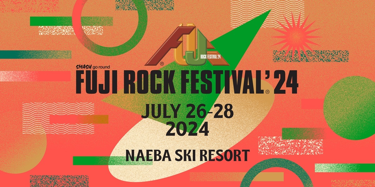 FUJI ROCK FESTIVAL'24』お得な早期割引チケット1/12（金）18:00から ...