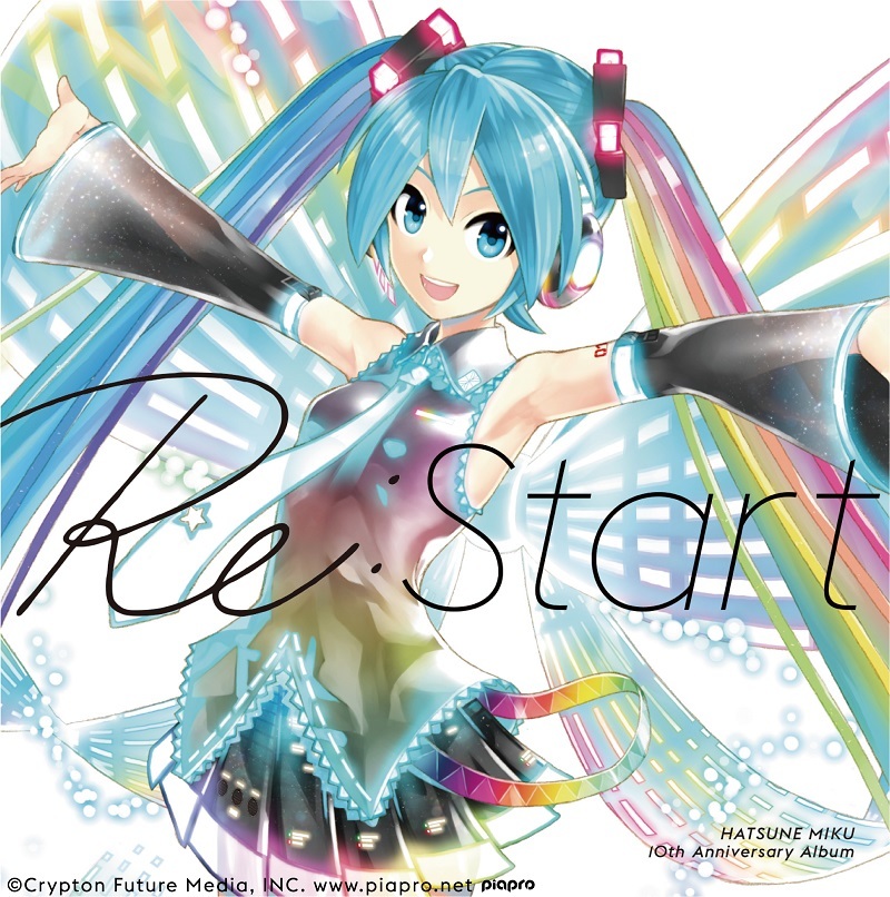 HATSUNE MIKU 10th Anniversary Album『Re:Start』