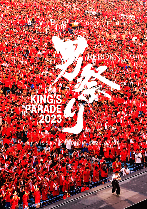 BD＆DVD『UVERworld KING’S PARADE 男祭り REBORN at Nissan Stadium』通常版