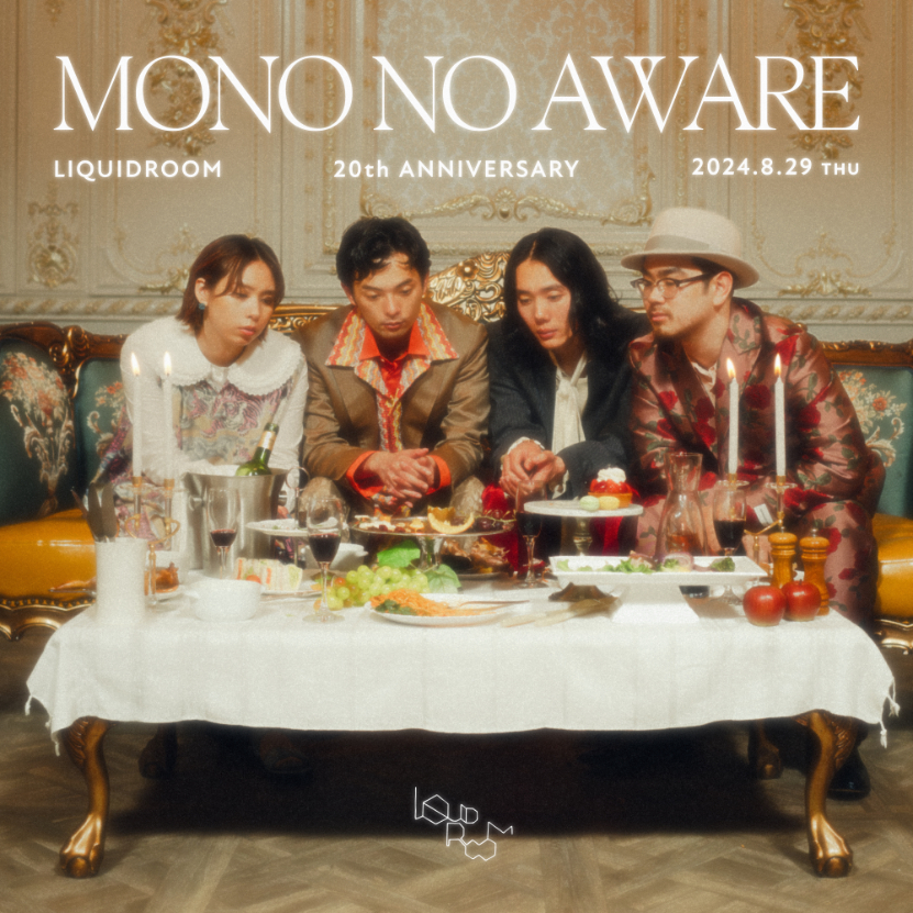 LIQUIDROOM 20th ANNIVERSARY MONO NO AWARE