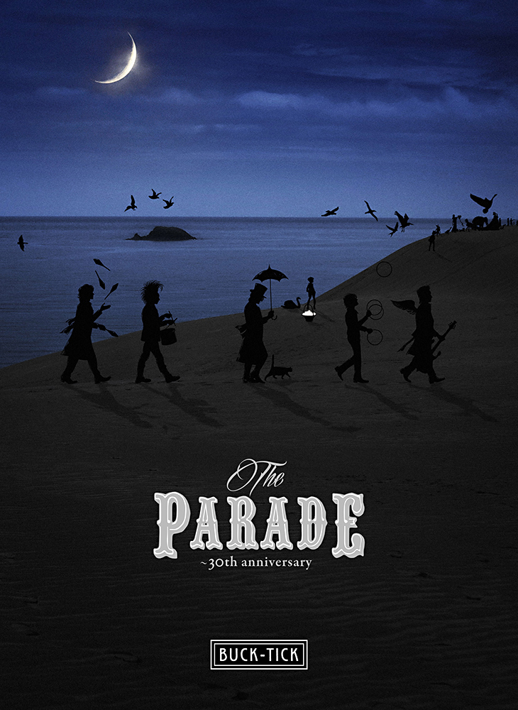 THE PARADE ～30th anniversary～ : BUCK-TICK | HMV&BOOKS