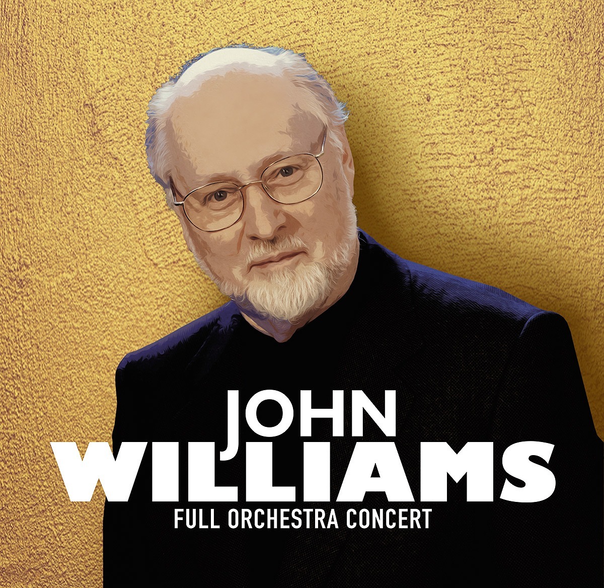 『ジョン・ウィリアムズ：フルオーケストラコンサート』