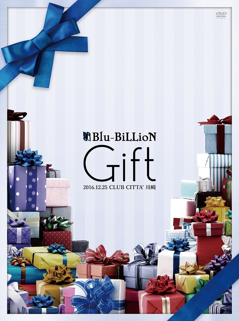 Blu-BiLLioN『「Gift」2016.12.25 CLUB CITTA’ 川崎』【初回限定Special Edition】