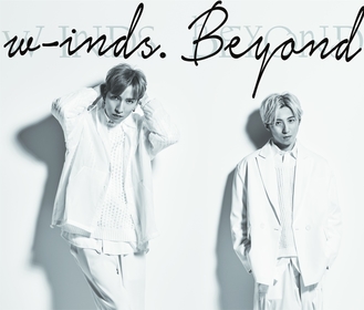 w-inds.、15枚目のアルバムタイトルが『Beyond』に決定 各種ジャケット