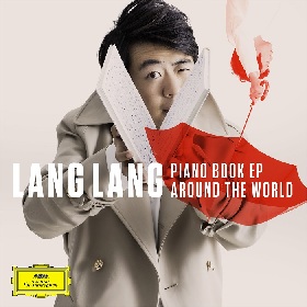 ピアニスト ラン・ランがデジタルEP『PIANO BOOK EP: AROUND THE WORLD』をリリース