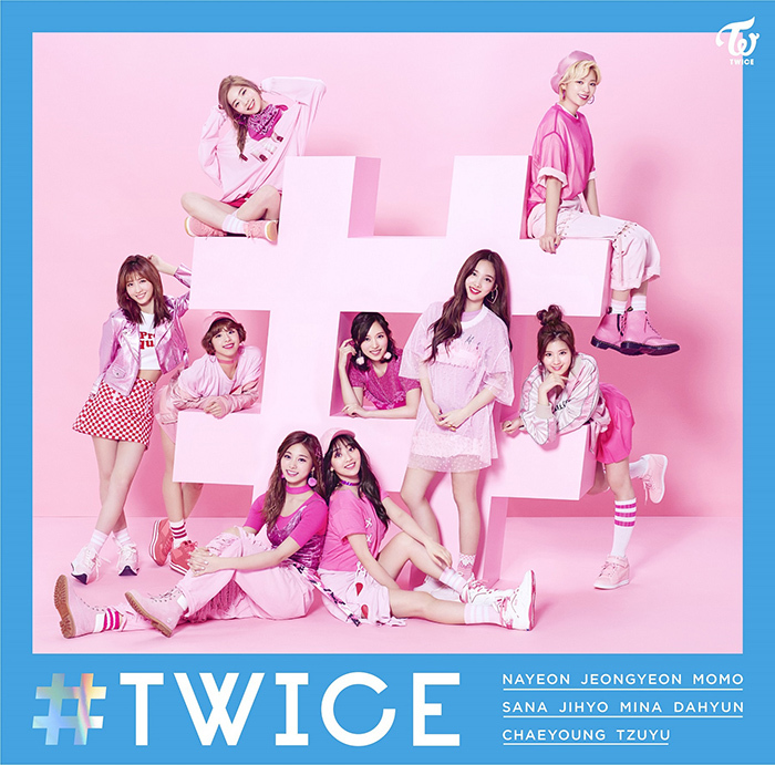 TWICEのJAPAN DEBUT BEST ALBUM「 #TWICE 」日本オリジナルビジュアル 