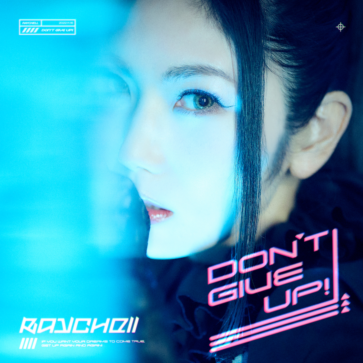 Raychell『DON’T GIVE UP!』通常盤