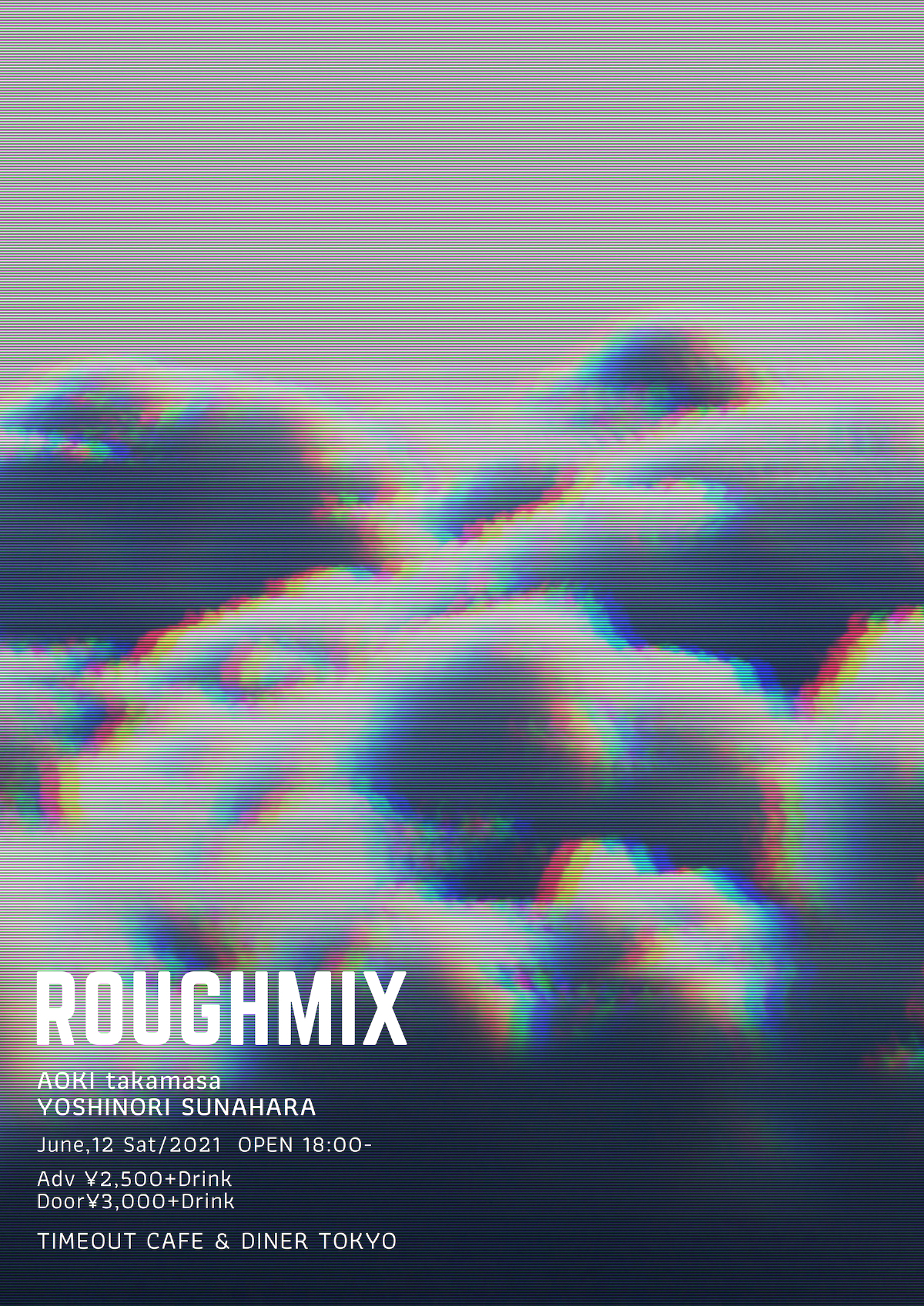 『ROUGHMIX』フライヤー