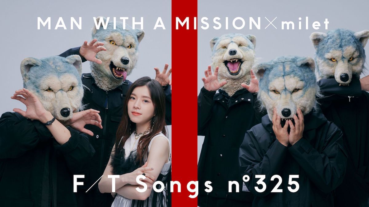 MAN WITH A MISSION×milet「THE FIRST TAKE」
