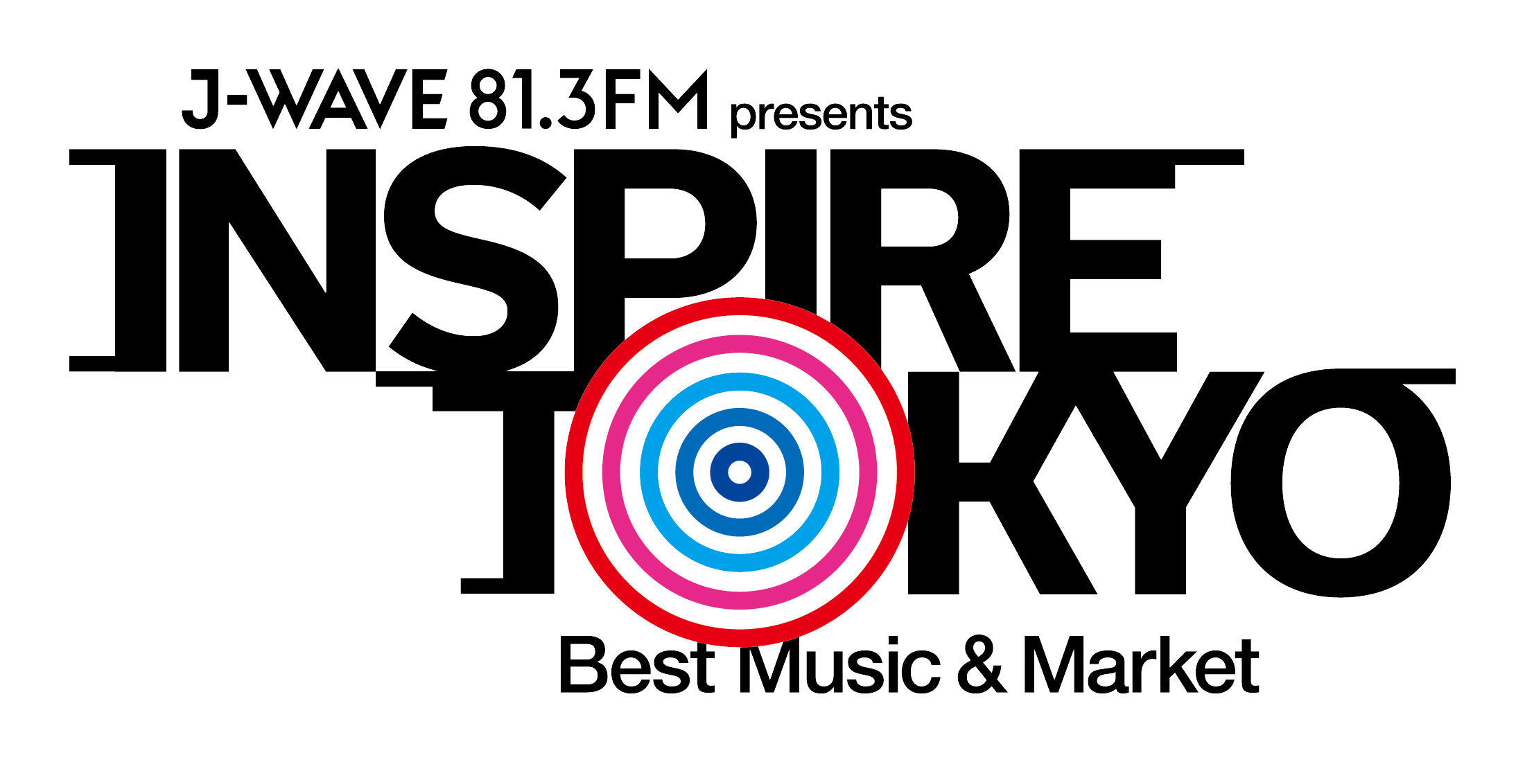 『J-WAVE presents INSPIRE TOKYO ～Best Music & Market』