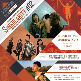SUSHIBOYSと夜の本気ダンスによるツーマンイベント『Trigger Records presents Singularity #02』が大阪で開催決定