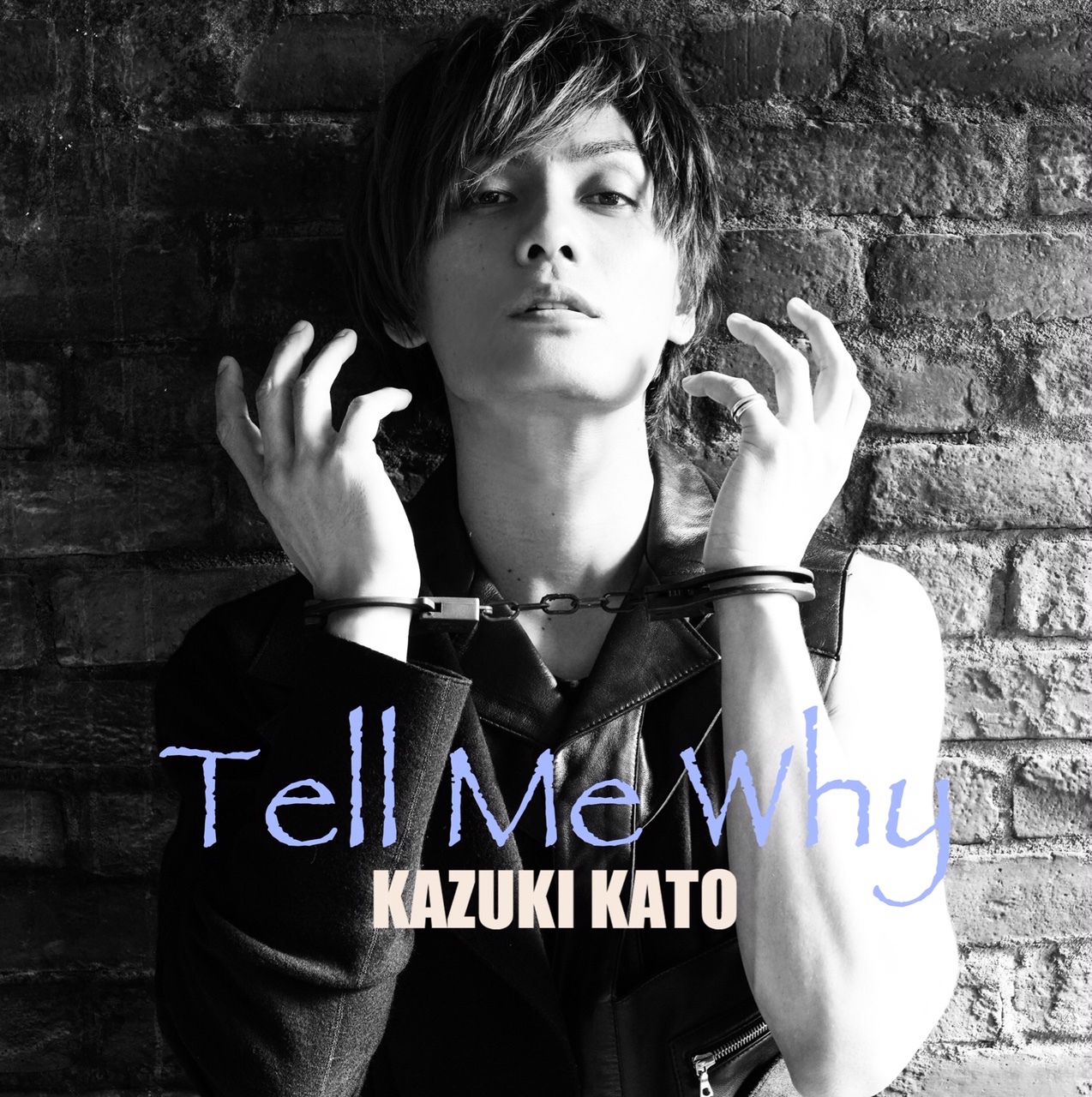 「Tell Me Why」共通版